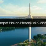 Tempat Makan Menarik di Kuantan