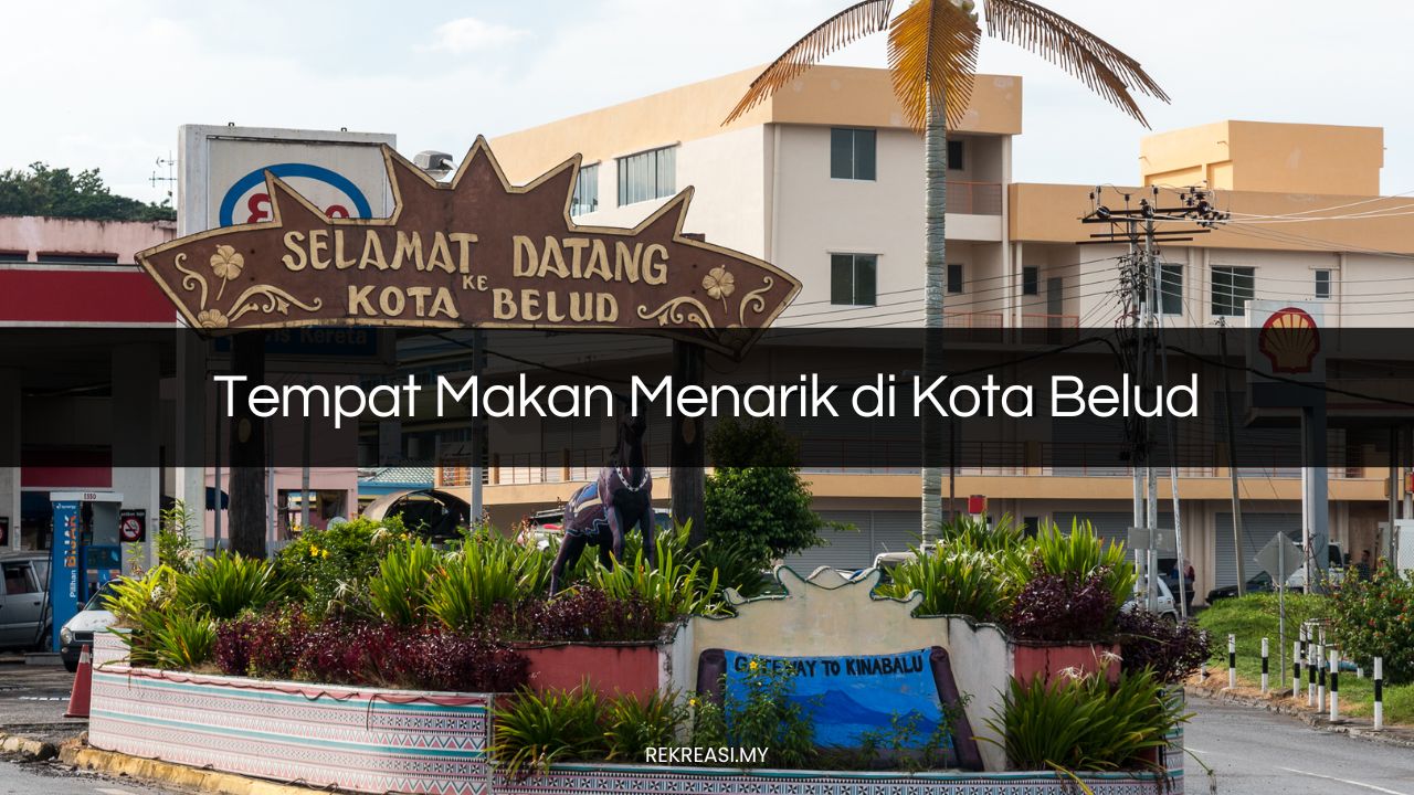 Tempat Makan Menarik di Kota Belud