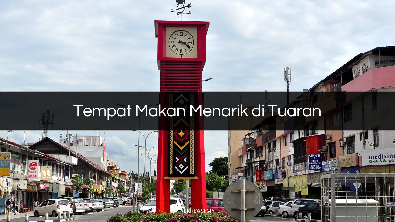 Tempat Makan Menarik di Tuaran