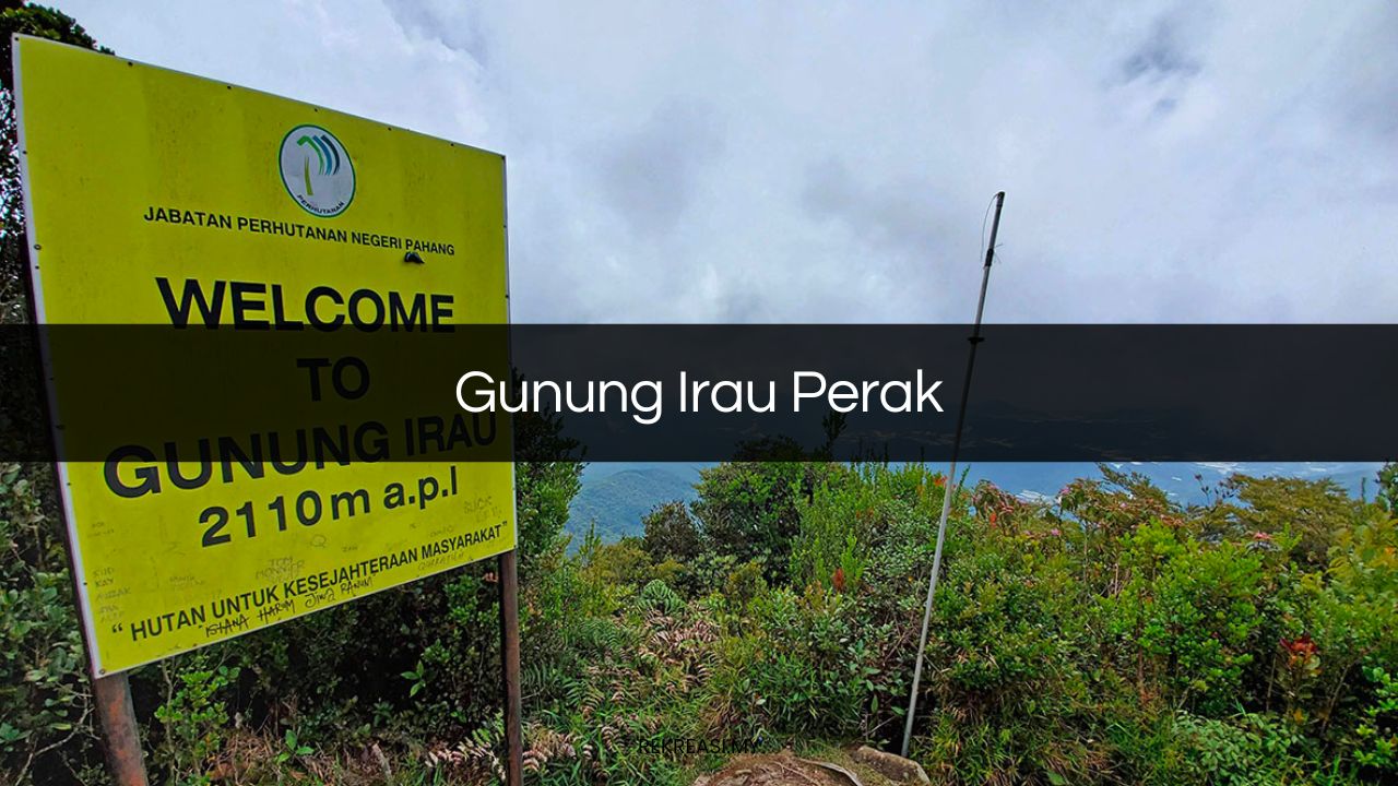 Gunung Irau Perak