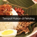 Tempat Makan di Petaling