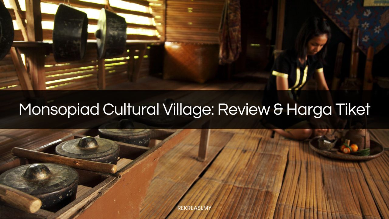 monsopiad cultural village