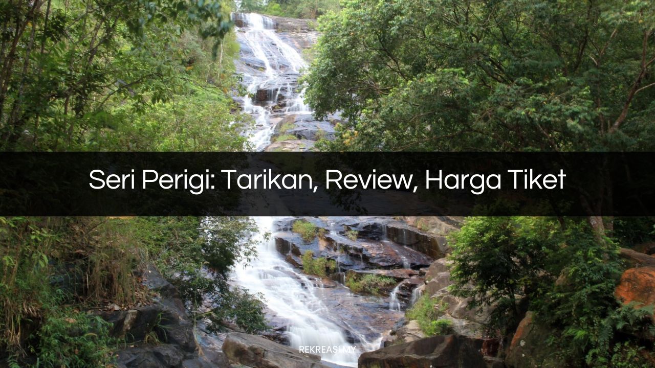 seri perigi