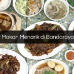 Tempat Makan Menarik di Bandaraya Melaka