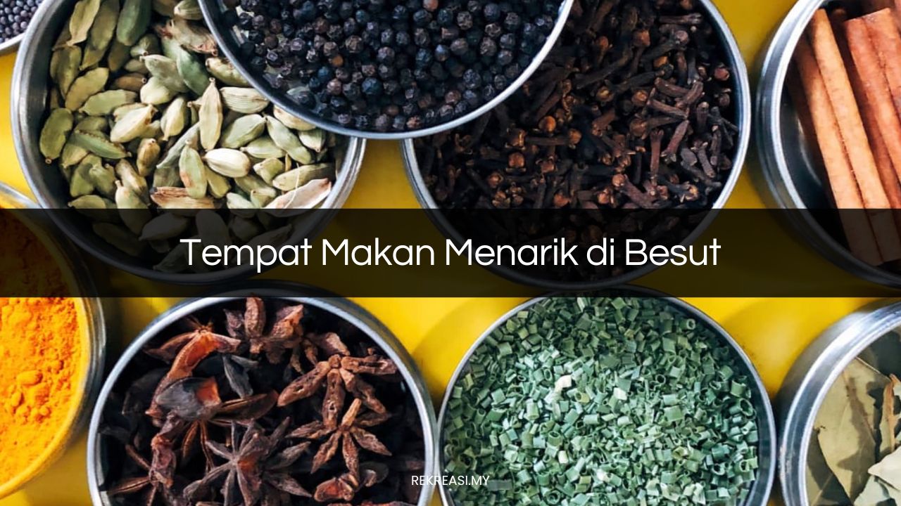Tempat Makan Menarik di Besut