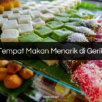 Tempat Makan Menarik di Gerik