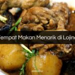 Tempat Makan Menarik di Lojing