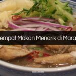 Tempat Makan Menarik di Maran