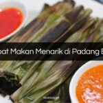 Tempat Makan Menarik di Padang Besar
