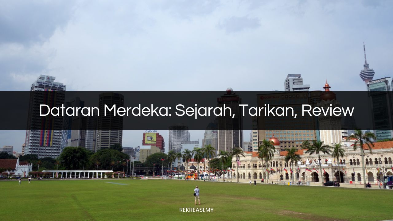 dataran merdeka