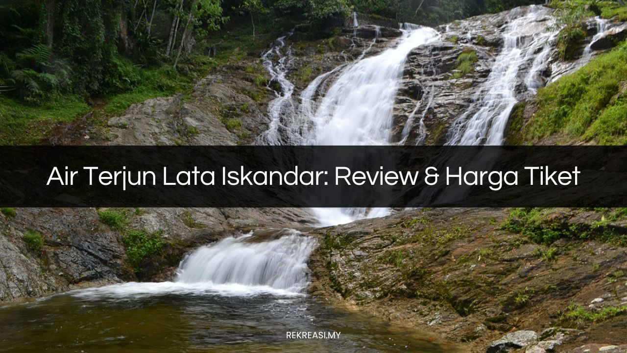 air terjun lata iskandar