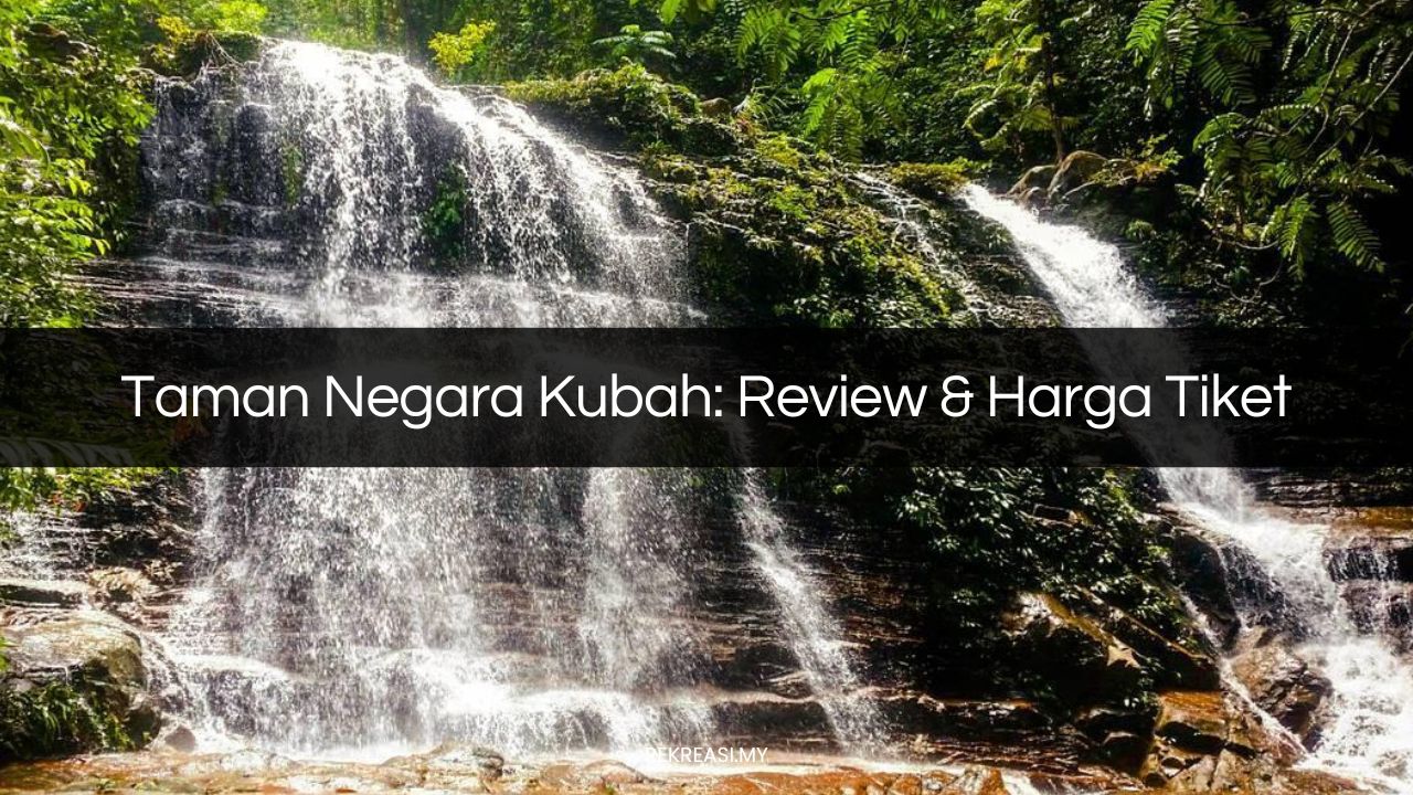 taman negara kubah
