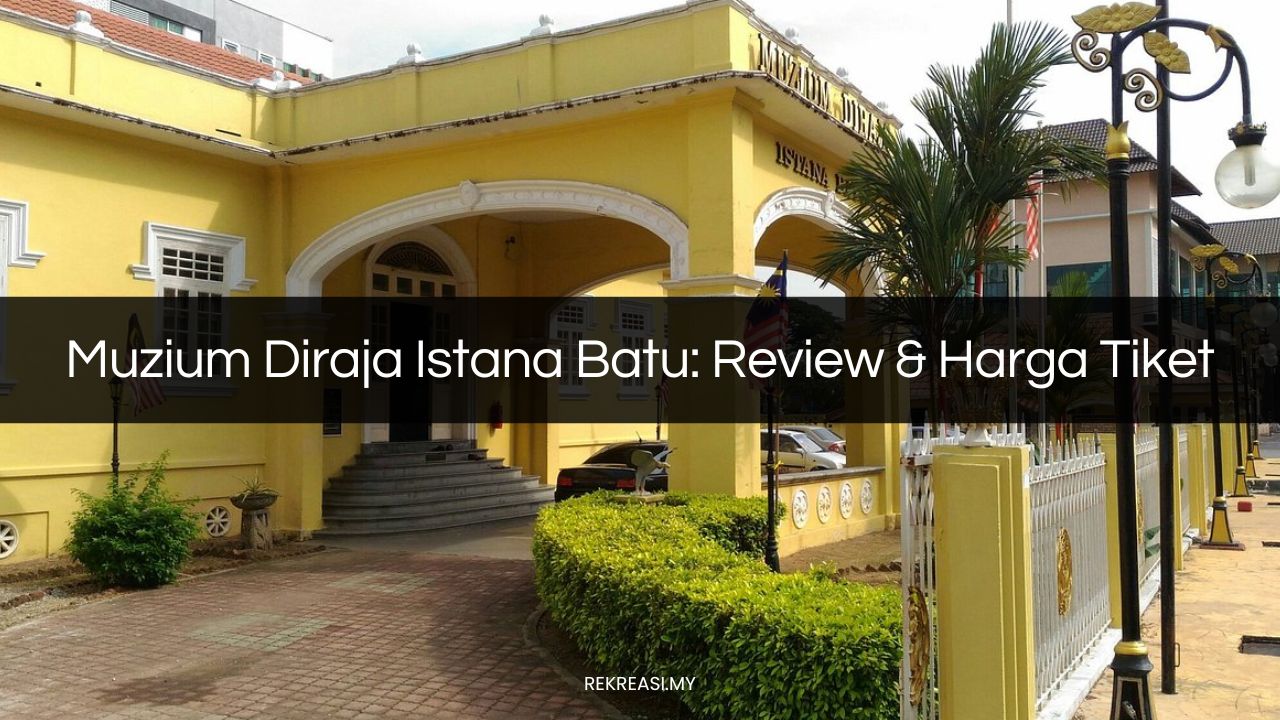 muzium diraja istana batu